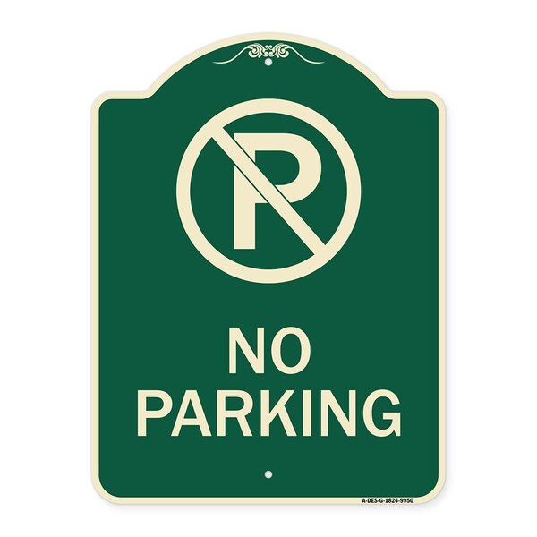 Signmission Designer Series-No Parking Large, Green Heavy-Gauge Aluminum, 24" x 18", G-1824-9950 A-DES-G-1824-9950 - main